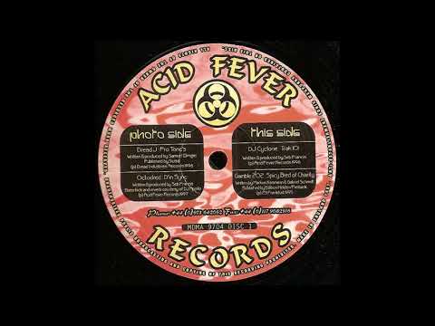 Acid Fever Records 9704 - B1 - DJ Cyclone - Trak 101