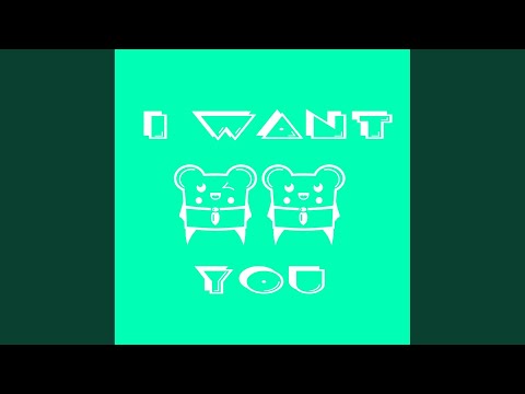 I Want You (Maurizio Gubellini Remix)