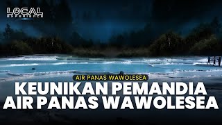 Keunikan Pemandian Air Panas Wawolesea Konawe Utara Sulawesi Tenggara, Diminati Turis Mancanegara