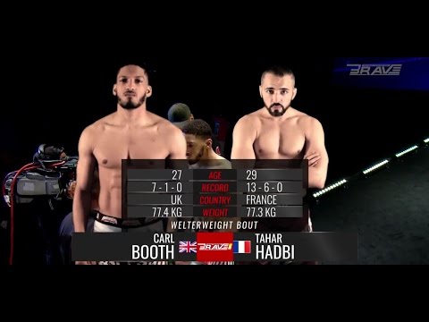 Brave 5 Free Fight   Carl Booth vs Tahar Hadbi