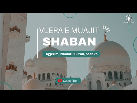 Vlera e muajit Shaban