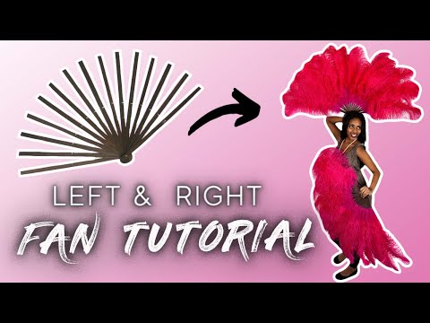 Tips & Tricks for Burlesque Fan Making | How to Make a Right or Left Handed Fan (or both!)