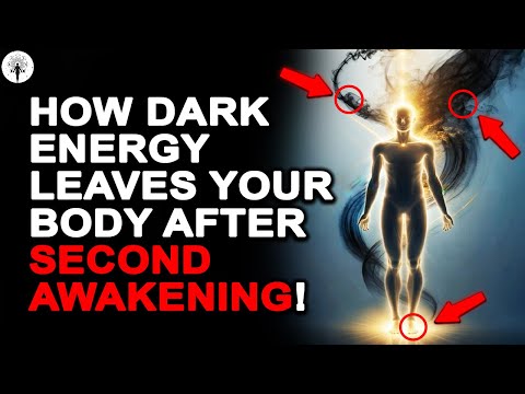 ‼️How DARK Energy Exits Your Body When You Undergo SECOND Spiritual Awakening✨ PURE CLEANSING🌟