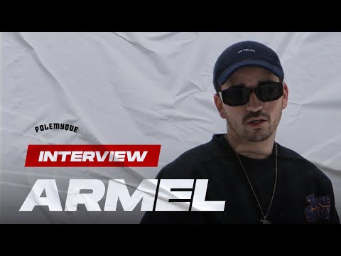 ARMEL - INTERVIEW POLEMYQUE
