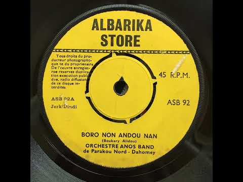 Orchestre Anos-Band De Parakou - Boro Non Andou Nan