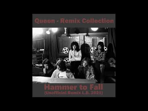 Queen - Hammer to Fall (Remix L.B. 2021 Unofficial)