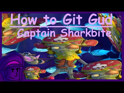 How to git gud at captain sharkbite - PVZGW2