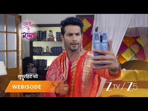 TUJHSE HAI RAABTA | Episode - 245 | Part 1 | Kalyani Rane, Malhar Rane