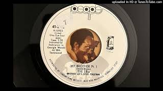 The J.B.'s - My Brother Pt. 1 (People) 1971