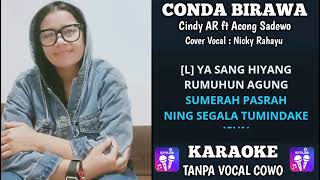 Download lagu KARAOKE CONDA BIRAWA TANPA VOCAL COWO (Vocal: Cindy AR Ft Acong Sadewo) mp3 Download lagu KARAOKE CONDA BIRAWA TANPA VOCAL COWO (Vocal: Cindy AR Ft Acong Sadewo) mp3