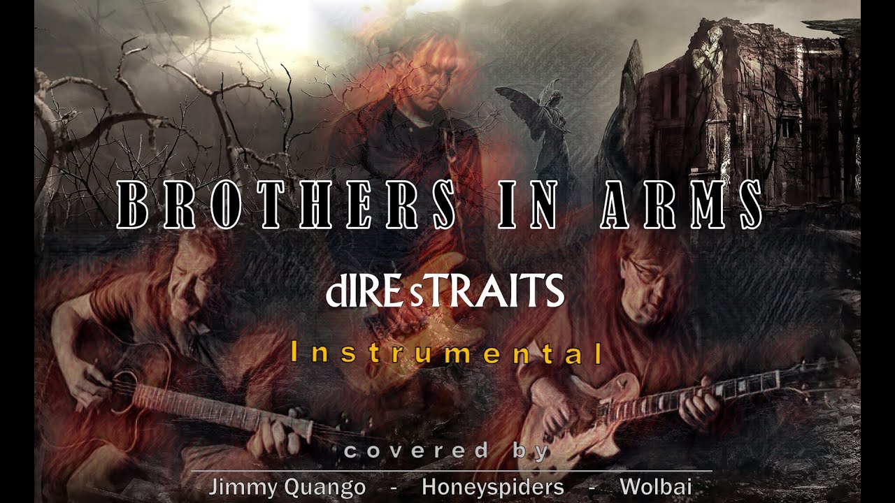 "Brothers In Arms" (Dire Straits) instrumental cover by Jimmy Quango, Wolbai & Honeyspiders
