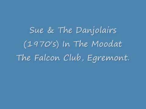 Sue & the Danjolairs In the Mood
