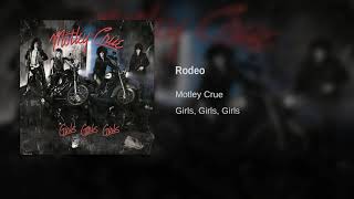 Motley Crue - Rodeo