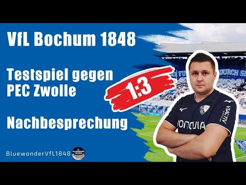 Nachbesprechung Testspiel VfL Bochum 1848 vs PEC Zwolle 1:3 I Seitenblick
