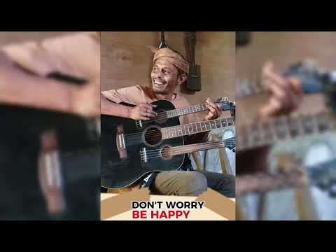 DON'T WORRY BE HAPPY cover by Om Osa