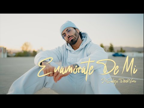 J Salez x DerekVinci - Enamórate De Mi