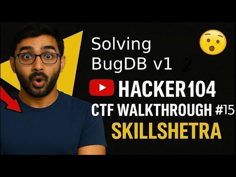 Solving "BugDB v1" | Hacker101 CTF Walkthrough #15 | Skillshetra