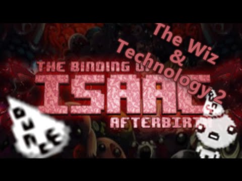 The Binding of Isaac: Afterbirth - The Wiz & Technology 2 Laser [Mom/Half Boss Rush/it Lives/Hush]
