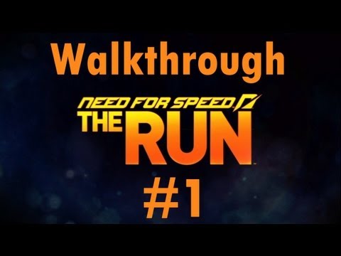 Need for Speed: The Run - Walkthrough Part 1