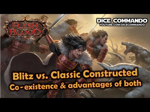 Flesh and Blood TCG | Go Again! Ep77 - Blitz v. Classic Constructed & Why they can co-exist