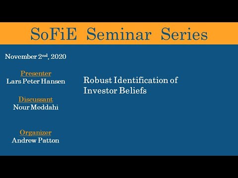 Thumbnail for SoFiE Seminar with Lars Peter Hansen and Nour Meddahi - November 2 2020 by Lars Peter Hansen