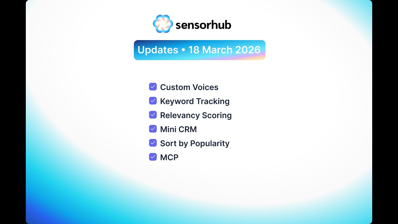 Sensorhub Product Updates: 18 March 2026