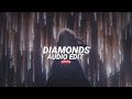 rihanna - diamonds (sped up) [edit audio]