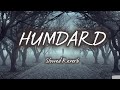 Hamdard Slowed Reverb Ek Villain Arijit Singh