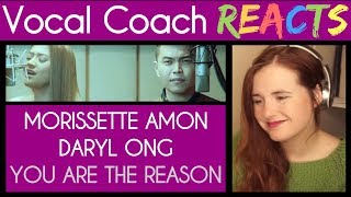 Vocal Coach reacts to Daryl Ong & Morissette Amon singing You Are The Reason (Calum Scott)