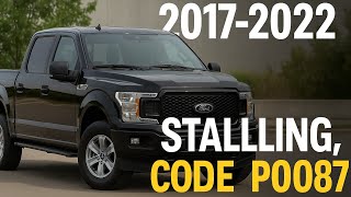 Ford F-150, Mustang, Explorer, Lincoln Stalling? The Real Fix for Code P0087 & P0088 Dealer Message
