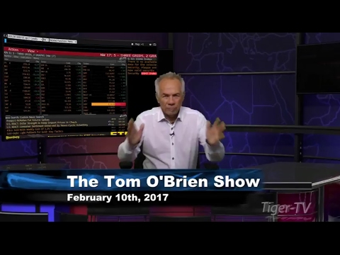 February 10th Daily Stock Market Recap by Tom O'Brien on TFNN   2017