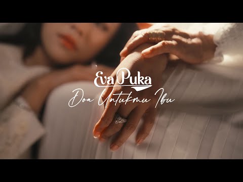 EVA PUKA KDI - Doa Untukmu Ibu (Official Music Video)