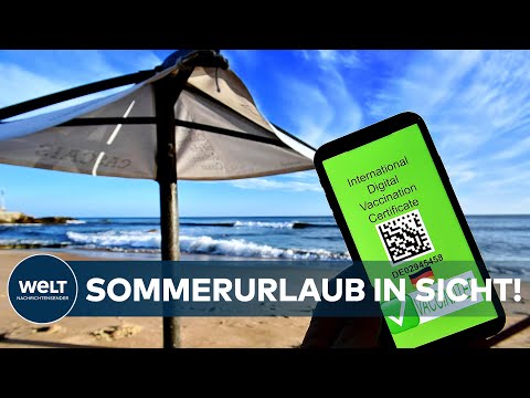 SOMMERURLAUB KANN KOMMEN: Digitaler Corona-Impfpass bis spätestens Ende Juni - in ganz Europa?