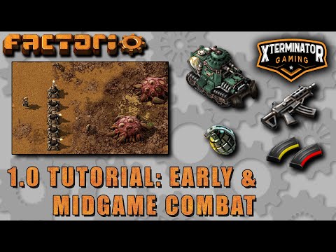 Factorio 1.0 / 0.18 Tutorial - Early & Mid Game Combat: New Player Guide