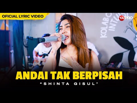 ANDAI TAK BERPISAH - Shinta Gisul (Official Lyric Video) | Tali Yang Putus Di Tengah