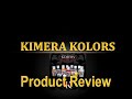 Product Review 41 - Kimera Kolors