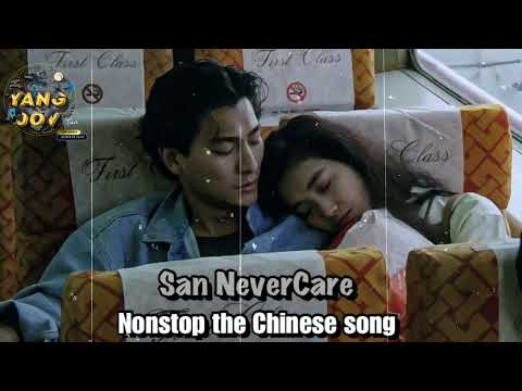 Nonstop San Nevercare Chines Songs🩶 千千闕歌 + 潮濕的心 + 戀人心 ( Nith Boss Music)