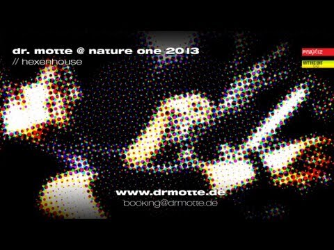 Dr. Motte @ Nature One 2013