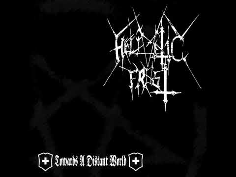 Hellvetic Frost  Towards a Distant World Full Album 2011