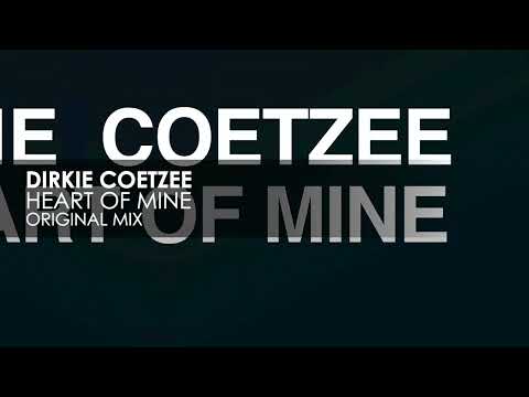 Dirkie Coetzee - Heart Of Mine (Extended Mix)