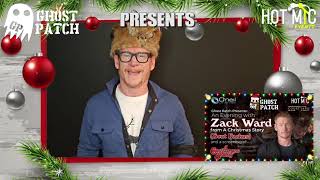Ghost Patch presents Zack Ward at O'Neil Cinemas November 14 and 15