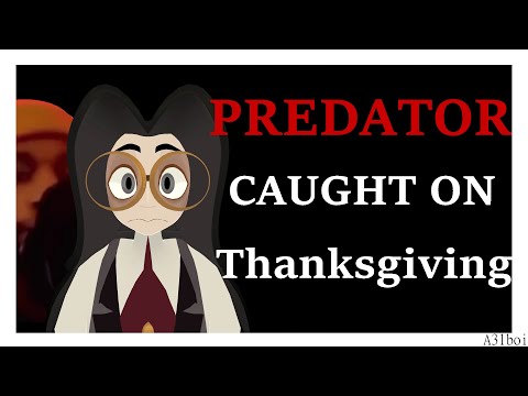 VRC Predator CAUGHT on THANKSGIVING