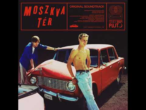 09. Moszkva Tér OST - Pajtás