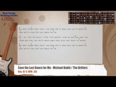 Save The Last Dance For Me - Michael Bublé