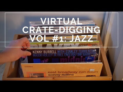 Vinyl Crate Digging during a Pandemic: Volume One - Jazz