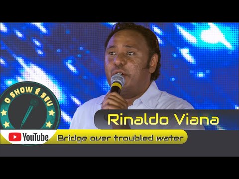 Rinaldo Viana - Bridge over troubled water