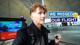 We Missed Our Flight!!