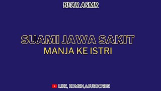 Download lagu #3 MAS SAKIT KELUAR MANJANYA KE ISTRI|ASMR JAVANESE HUSBAND ROLEPLAY mp3