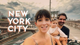 NEW YORK CITY | With a Toddler | Travel Vlog