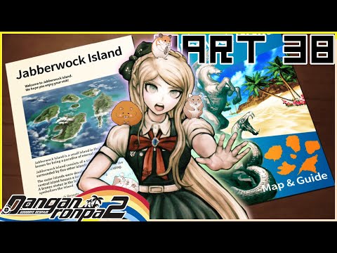 JABBERWOCK ISLAND DEVELOPMENT PLAN | Danganronpa 2: Goodbye Despair | Part 38